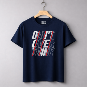 Don't Over Think – Design ID:21726123 Blue