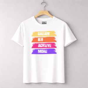 Dream Big Achieve More – Design ID:24221263 White