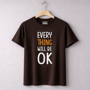 Everything Will Be OK – Design ID:86958285 Brown