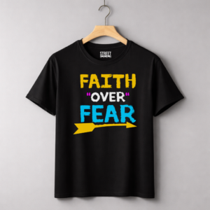 Faith Over Fear – Design ID:13136060 Black