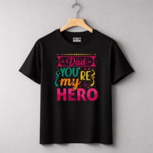 Dad You're My Hero – Design ID:11747138 Black