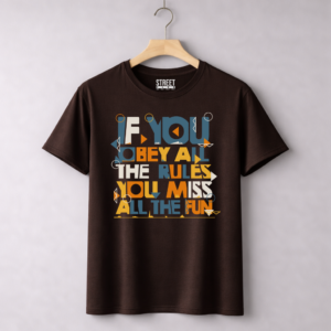 If You Obey All The Rules – Design ID:12044499 Brown
