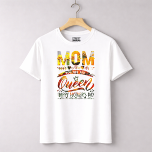 Mom You Are The Queen – Design ID:20616249 White