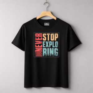 Never Stop Exploring - Design ID:13136084 Black