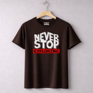 Never Stop Exploring - Design ID:13136085 Brown