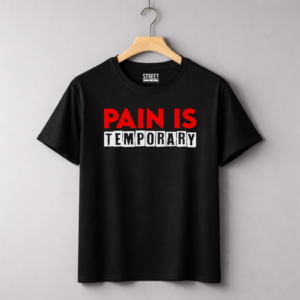 Pain is Temporary – Design ID:24077046 Black