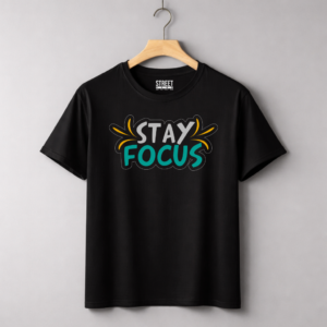 Stay Focus – Design ID:21747782 Black