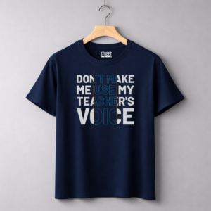 Teacher Don't Make Me Use – Design ID:21747356 Blue