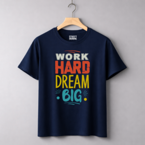 Work Hard Dream Big – Design ID:11742341 Blue
