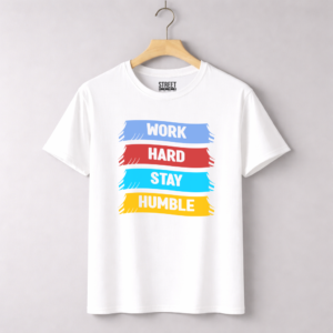 Work Hard Stay Humble – Design ID:21846667 White